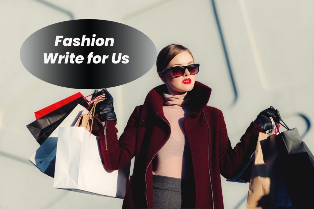 Write for Us + AreYouFashion com